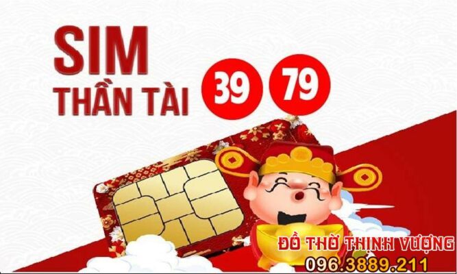 Sim số đẹp Thần Tài và những lưu ý khi chọn sim số đẹp Thần Tài